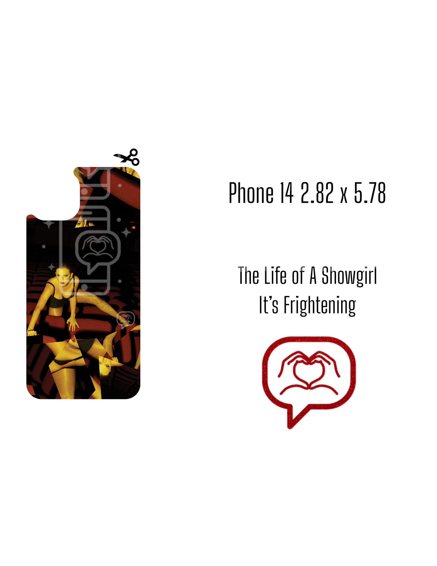 Printable Phone Case Insert - The Life of a Showgirl - It's Frightening Cover
