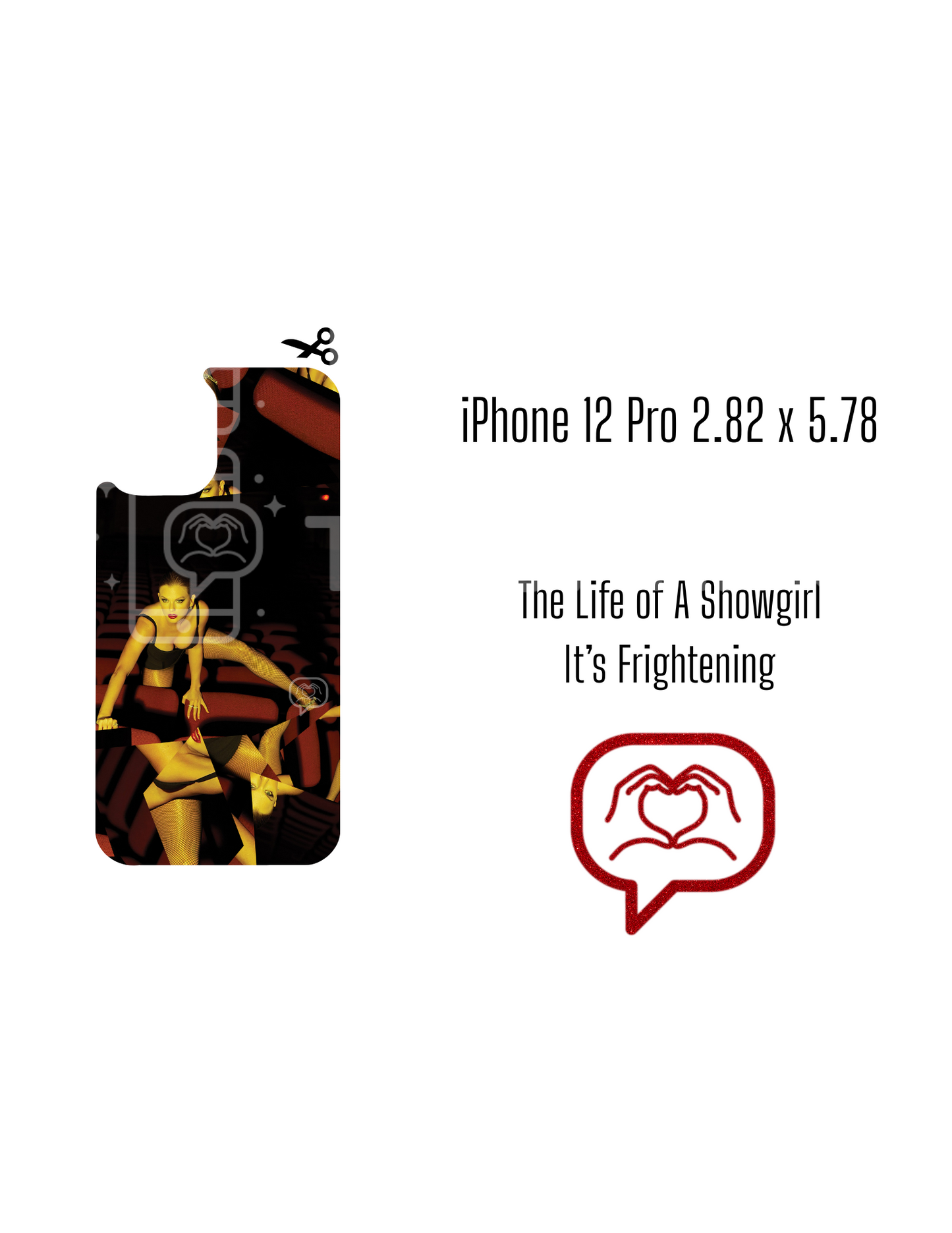 Printable Phone Case Insert - The Life of a Showgirl - It's Frightening Cover